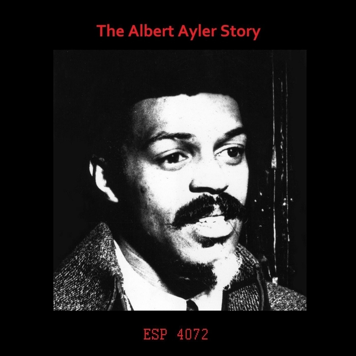 AYLER, Albert/VARIOUS - The Albert Ayler Story