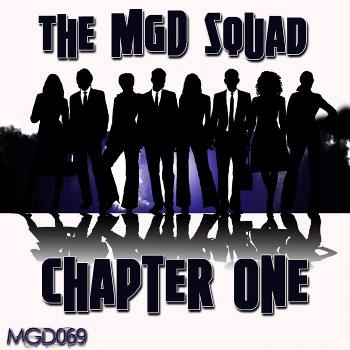 MGD SQUAD, The - Chapter One
