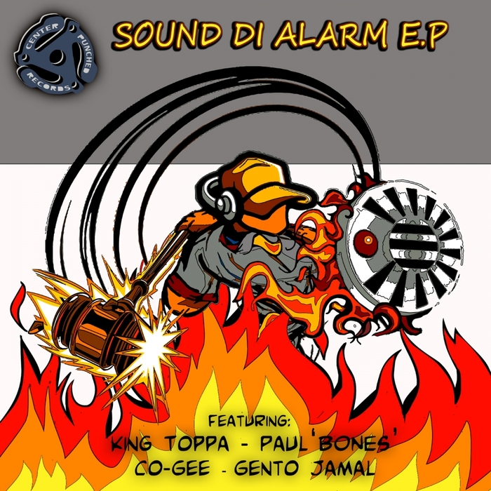 PAUL BONES YARDROCK/KING TOPPA - Sound Di Alarm EP