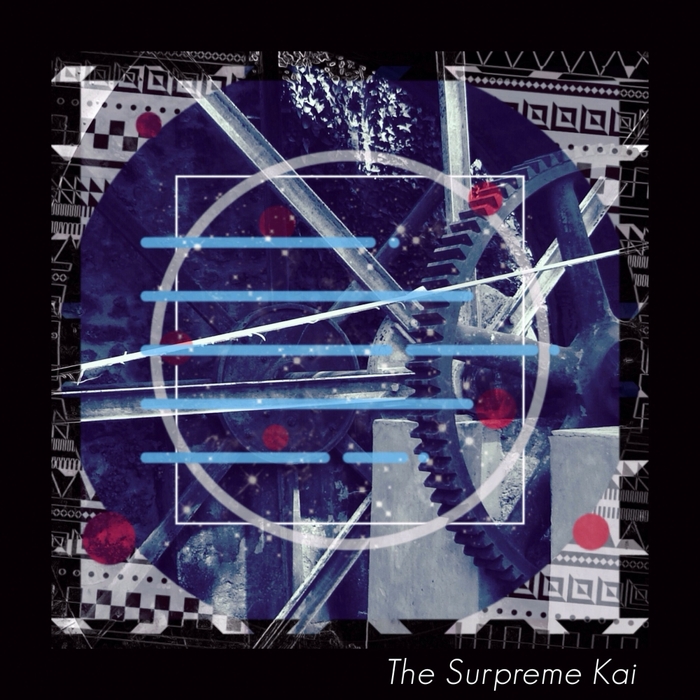 XEROPHYTIC SOUL - The Surpreme Kai
