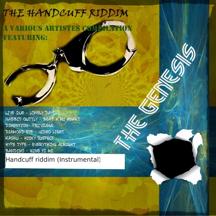 VARIOUS - The Handcuff Riddim (The Genesis)