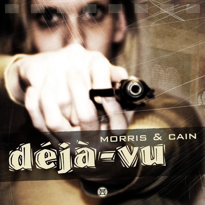 MORRIS & CAIN - Deja Vu