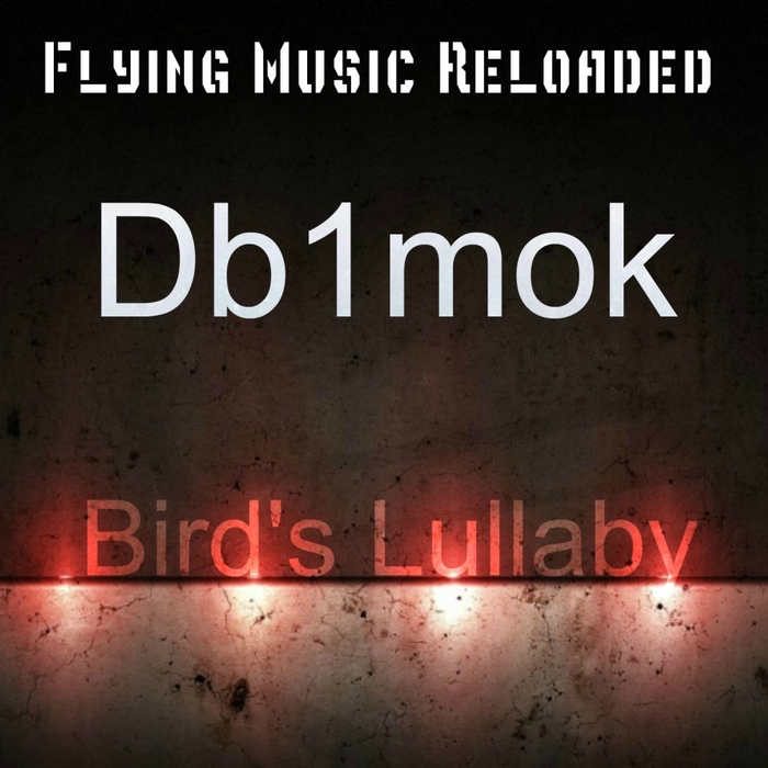 DB1MOK - Bird's Lullaby