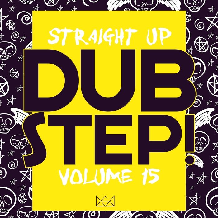 VARIOUS - Straight Up Dubstep! Vol 15