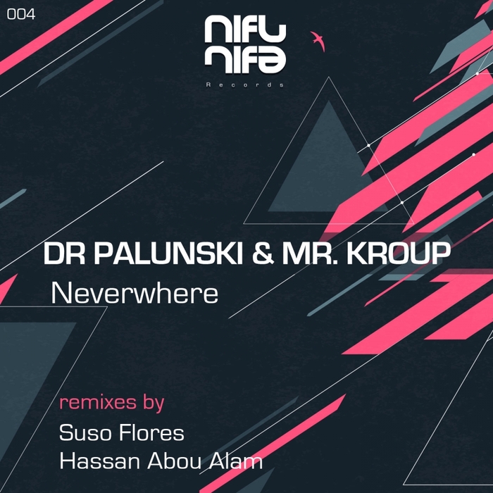 DR PALUNSKI/MR KROUP - Neverwhere