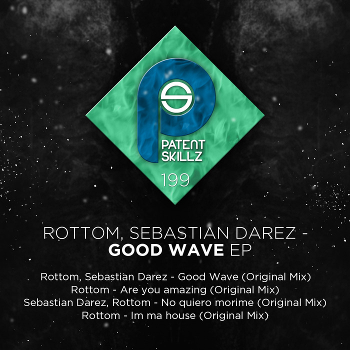 ROTTOM/SEBASTIAN DAREZ - Good Wave