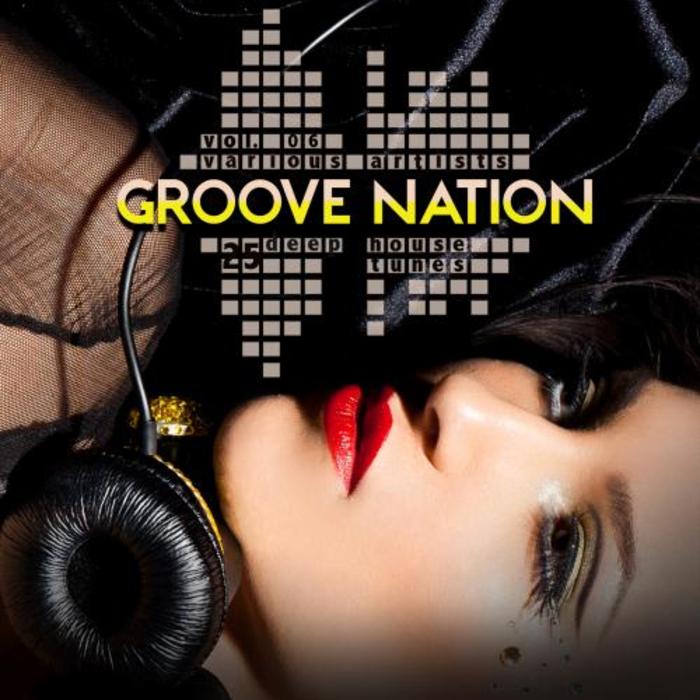 VARIOUS - Groove Nation Vol 6 (25 Deep House Tunes)