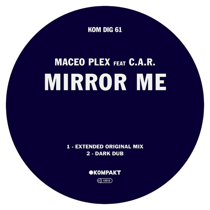 PLEX, Maceo feat CAR - Mirror Me