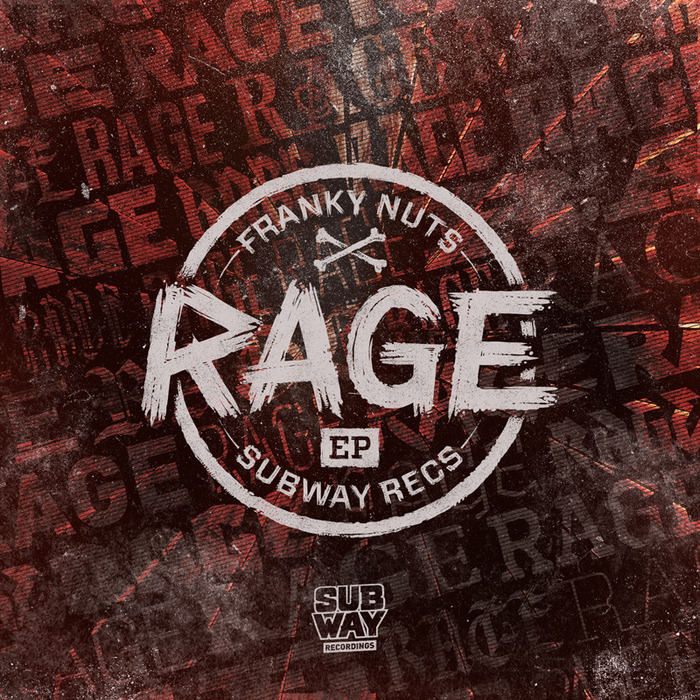 FRANKY NUTS - Rage EP