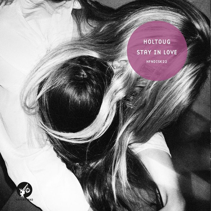 HOLTOUG - Stay In Love