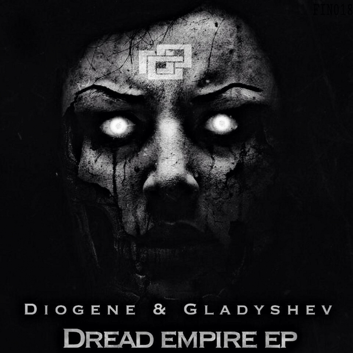 Diogene/Gladyshev - Dread Empire EP