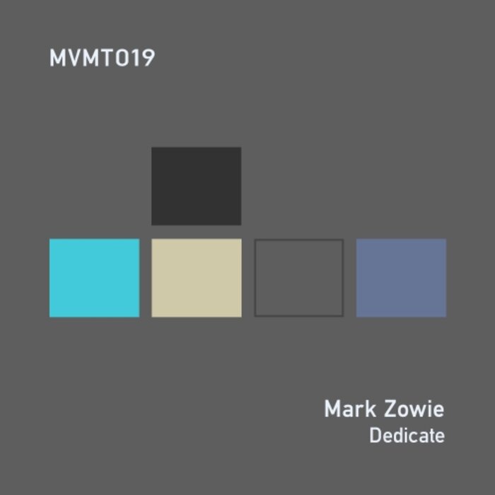 ZOWIE, Mark - Dedicate
