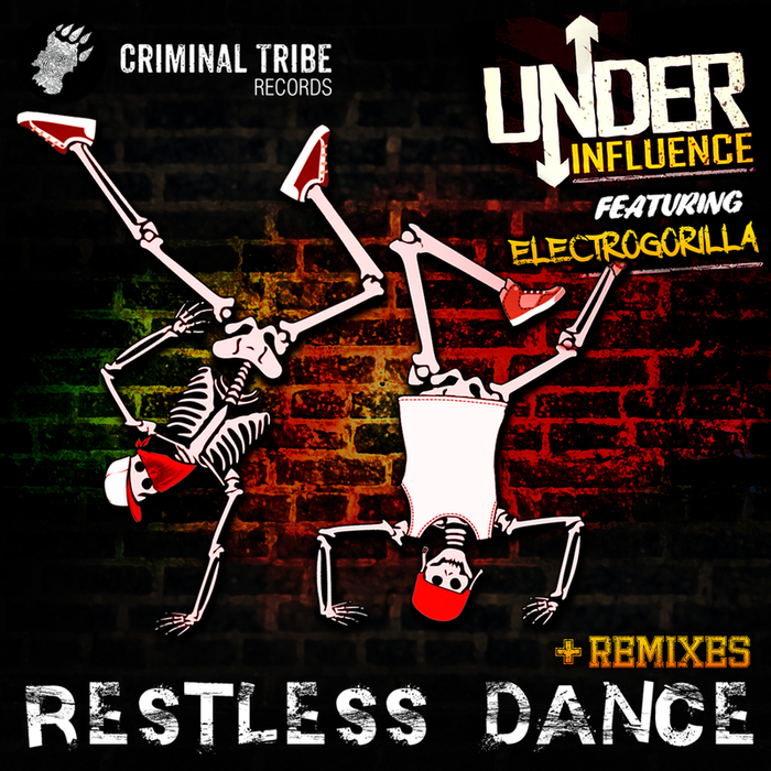 UNDER INFLUENCE/ELECTROGORILLA - Restless Dance