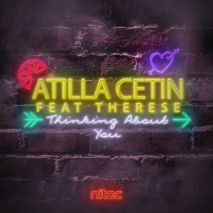 ATILLA CETIN feat THERESE - Thinking About You