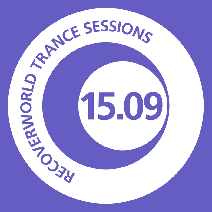 VARIOUS - Recoverworld Trance Sessions 15 09