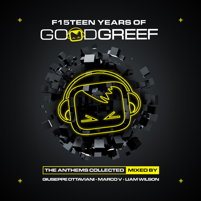 GIUSEPPE OTTAVIANI/MARCO V/LIAM WILSON/VARIOUS - F15teen Years Of Goodgreef (The Anthems Collected)
