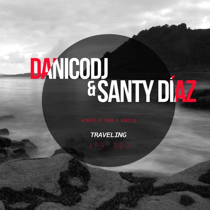 DIAZ, Santy & DANICODJ - Traveling