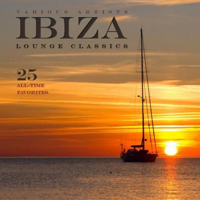 VARIOUS - Ibiza Lounge Classics