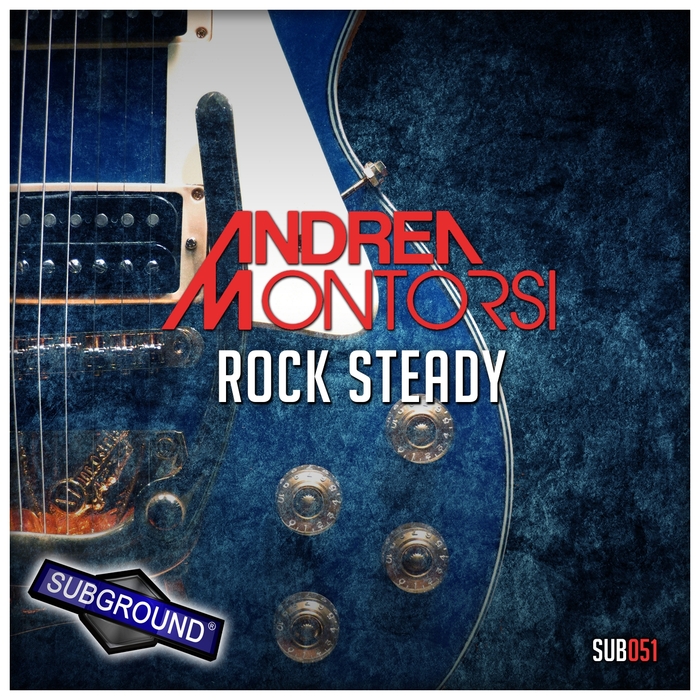 MONTORSI, Andrea - Rock Steady