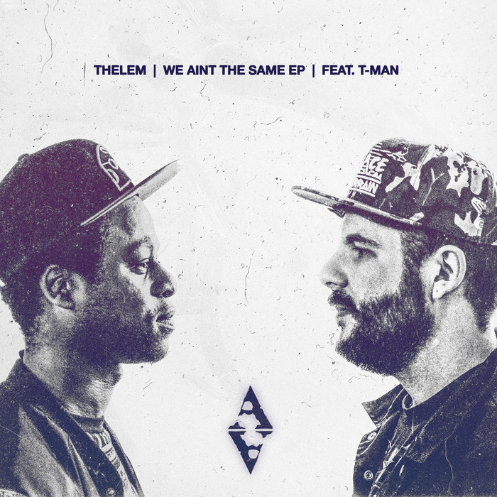 THELEM - We Aint The Same EP