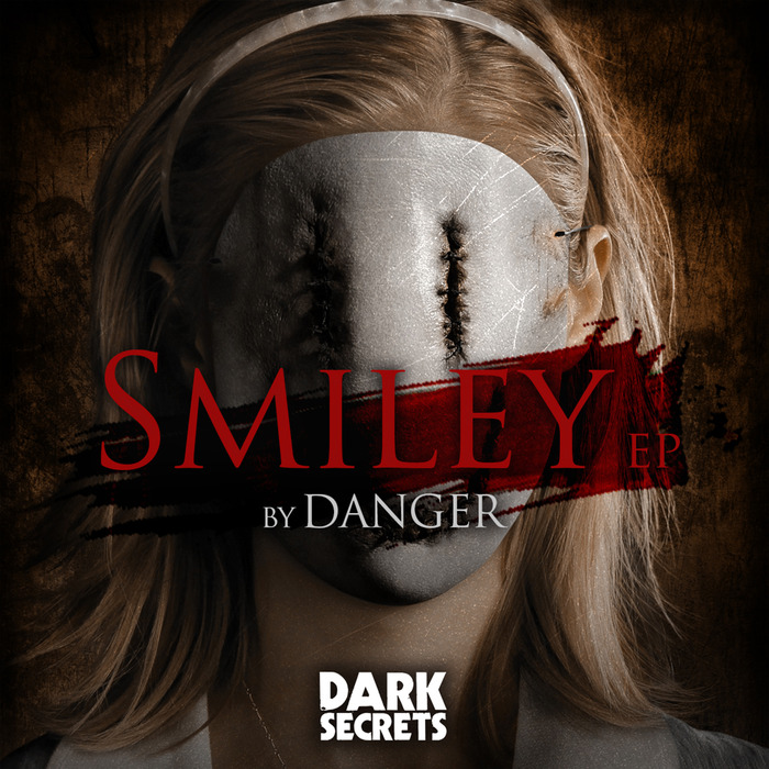 DANGER - Smiley EP