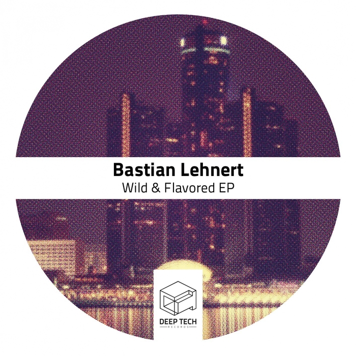 LEHNERT, Bastian - Wild & Flavored