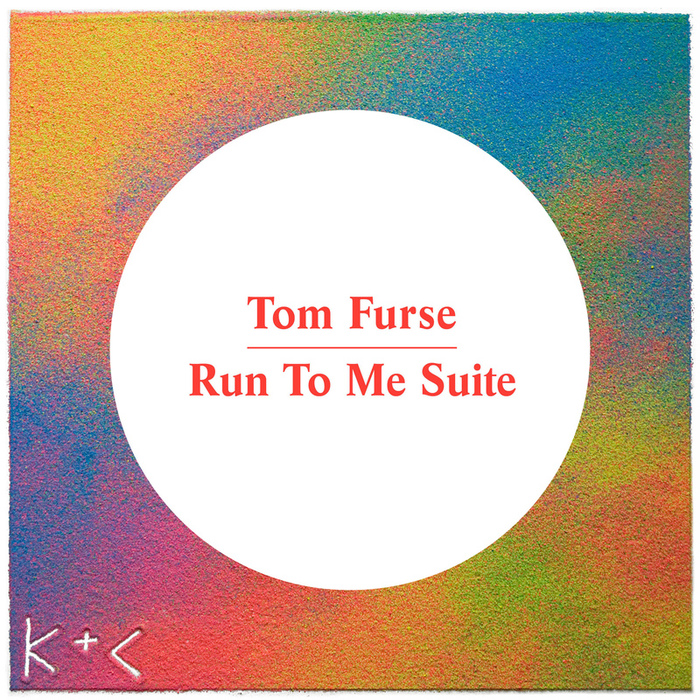 TOM FURSE - Run To Me Suite