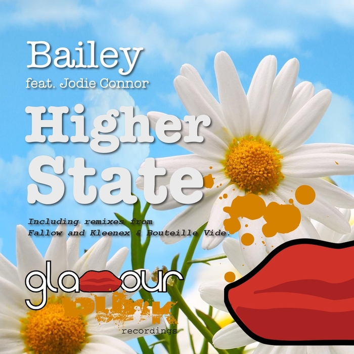BAILEY feat JODIE CONNOR - Higher State