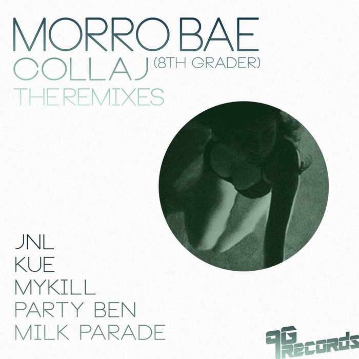 COLLAJ - Morro Bae: The Remixes