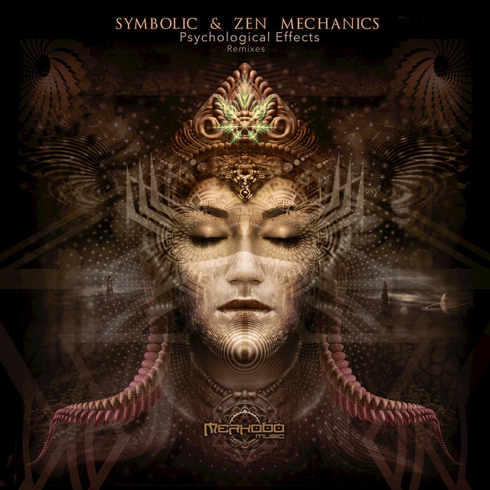 SYMBOLIC/ZEN MECHANICS - Psychological Effects (remixes)