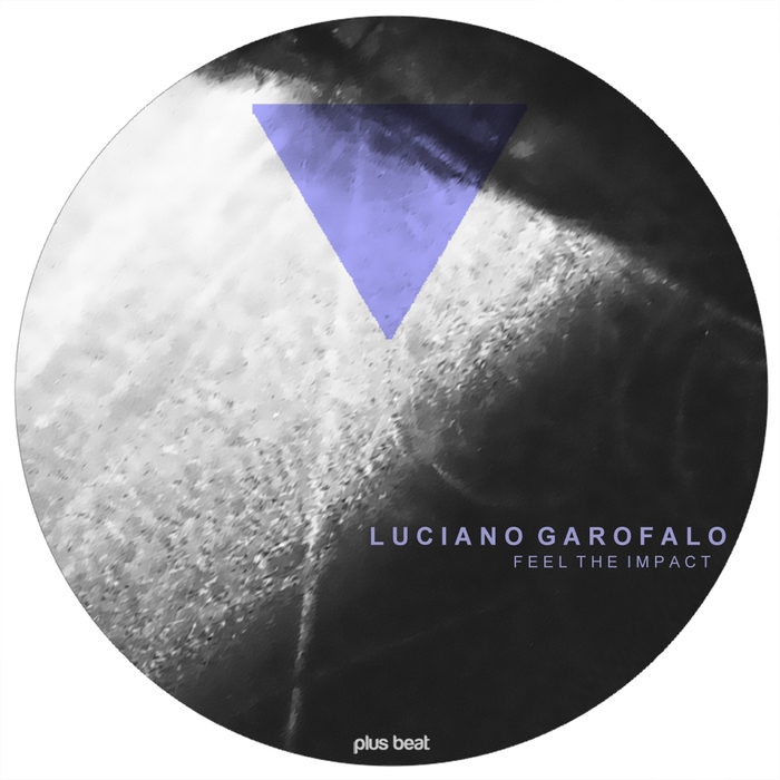 GAROFALO, Luciano - Feel The Impact