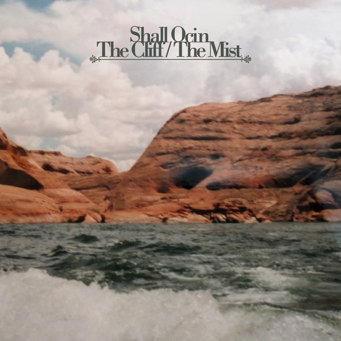 SHALL OCIN - The Cliff
