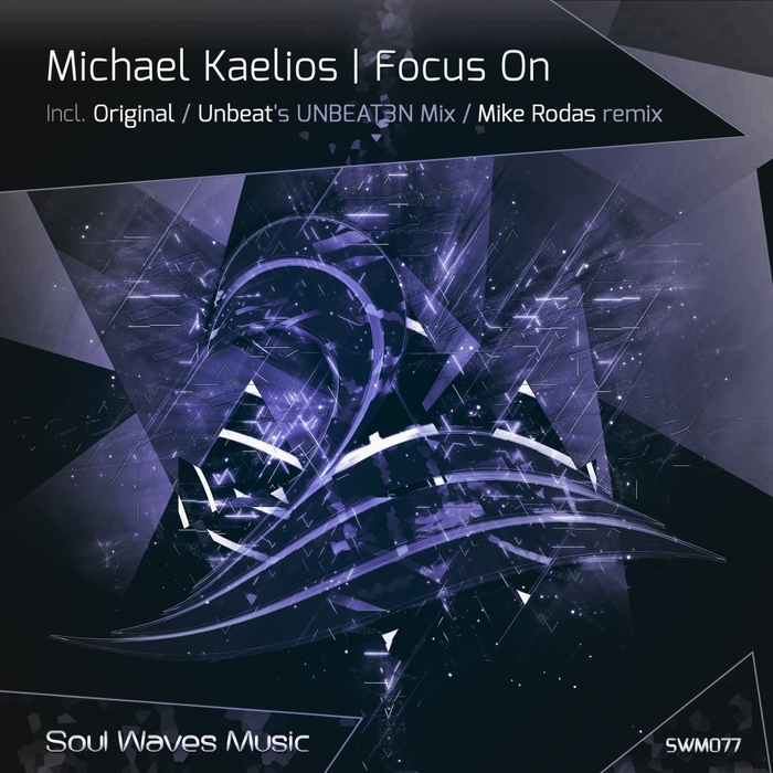 KAELIOS, Michael - Focus On