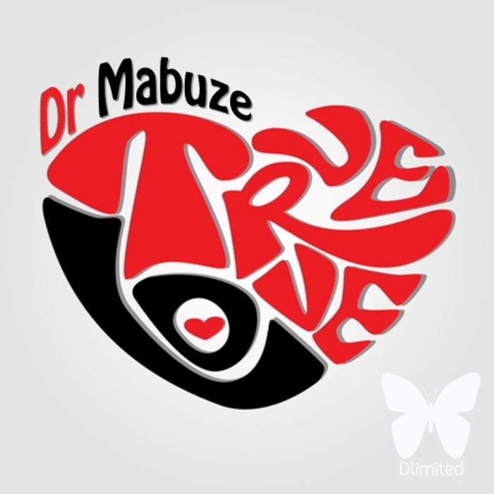 DR MABUZE - True Love
