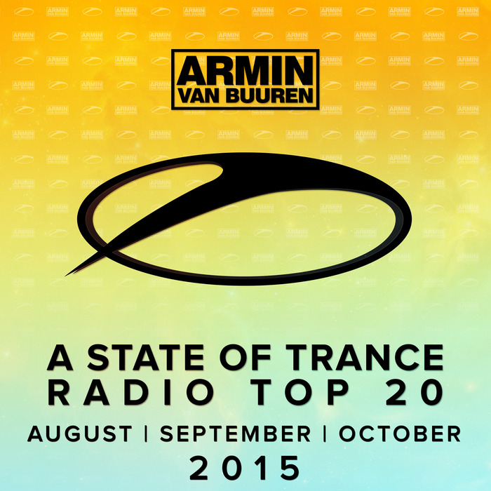VARIOUS - A State Of Trance Radio Top 20: August/September/October 2015