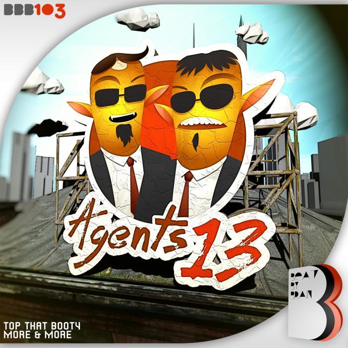 AGENTS13 - Top That Booty