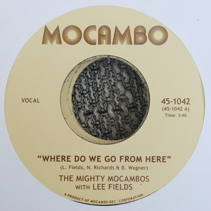 THE MIGHTY MOCAMBOS with LEE FIELDS - Where Do We Go From Here