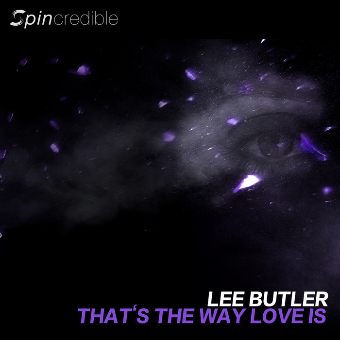 BUTLER, Lee - Thats The Way Love Is
