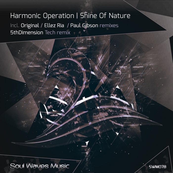 HARMONIC OPERATION - Shine Of Nature