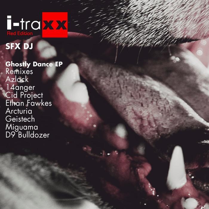SFX DJ - Ghostly Dance EP
