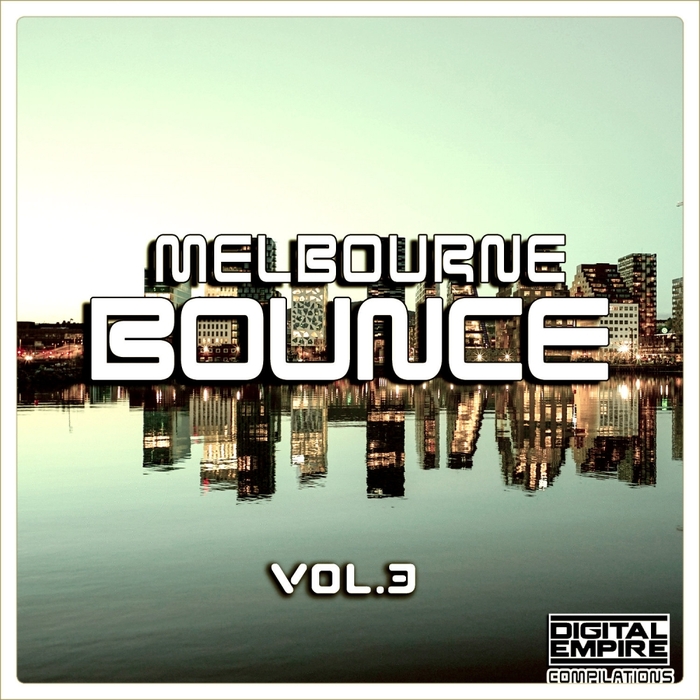 VARIOUS - Melbourne Bounce Vol 3