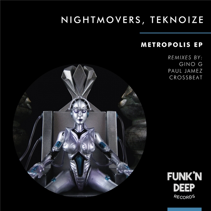 NIGHT MOVERS/TEKNOIZE - Metropolis