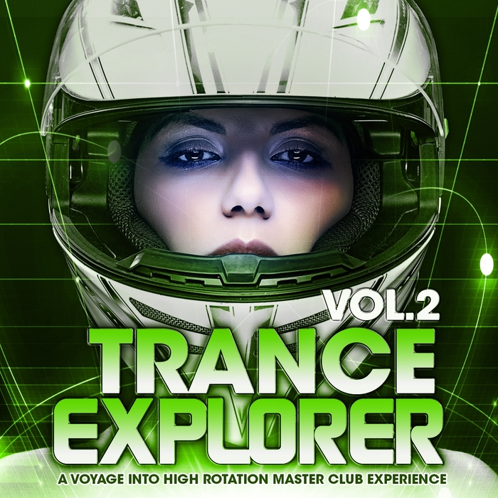 VARIOUS - Trance Explorer Vol 2 (A Voyage Into High Rotation Master Club Experience)