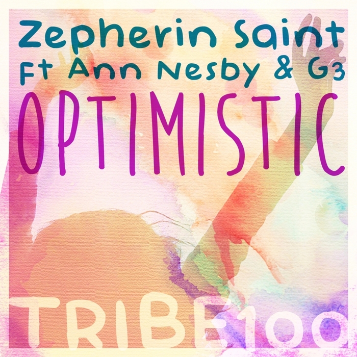 ZEPHERIN SAINT feat ANN NESBY/G3 - Optimistic