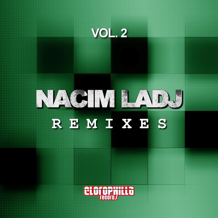 VARIOUS - Nacim Ladj Remixes Vol 2