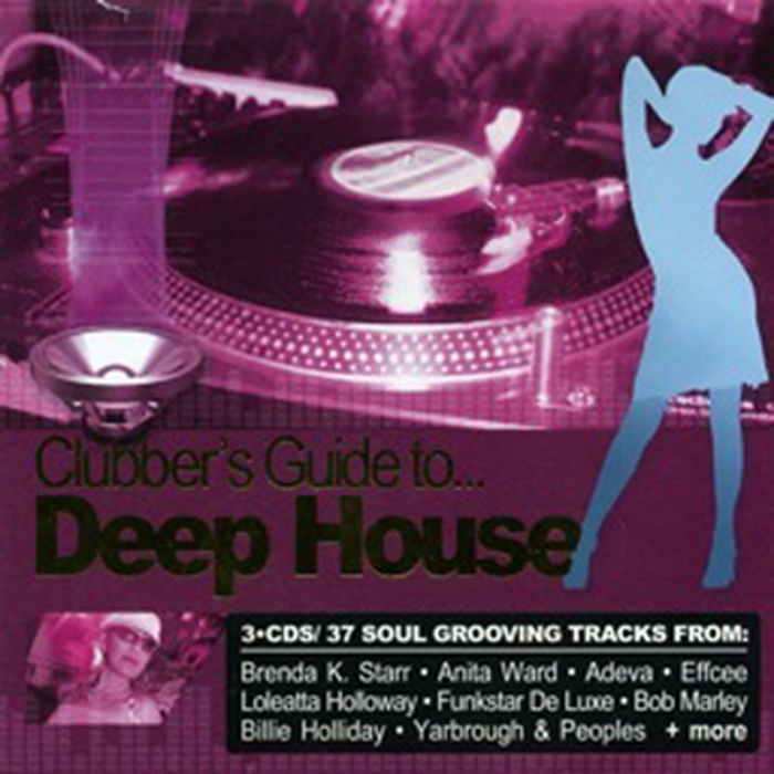 VARIOUS - Clubber's Guide To Deep House