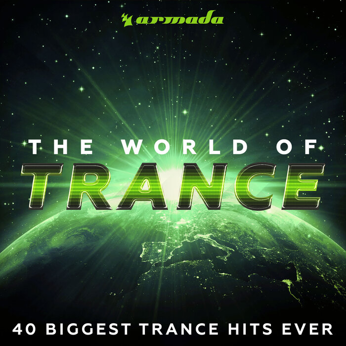 VARIOUS - The World Of Trance (40 Biggest Trance Hits Ever)