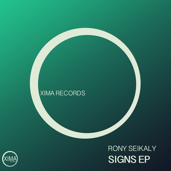 RONY SEIKALY - Signs EP