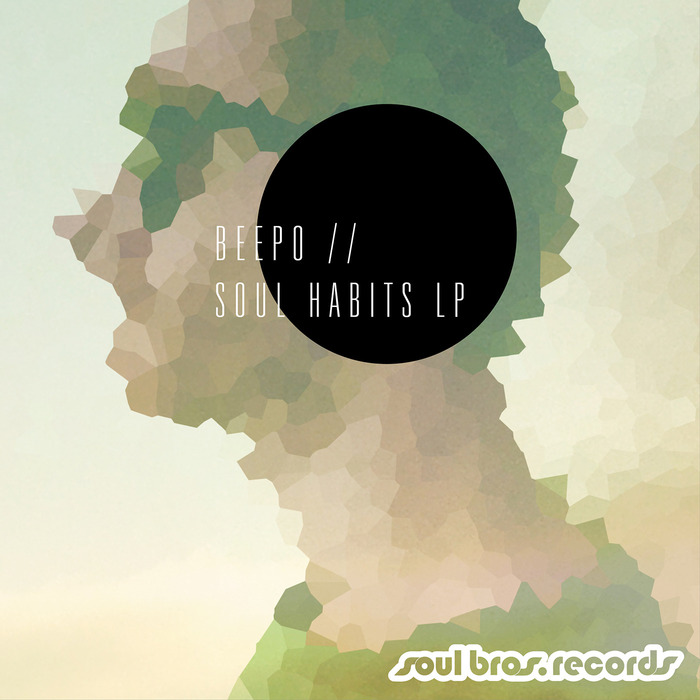BEEPO - Soul Habits LP