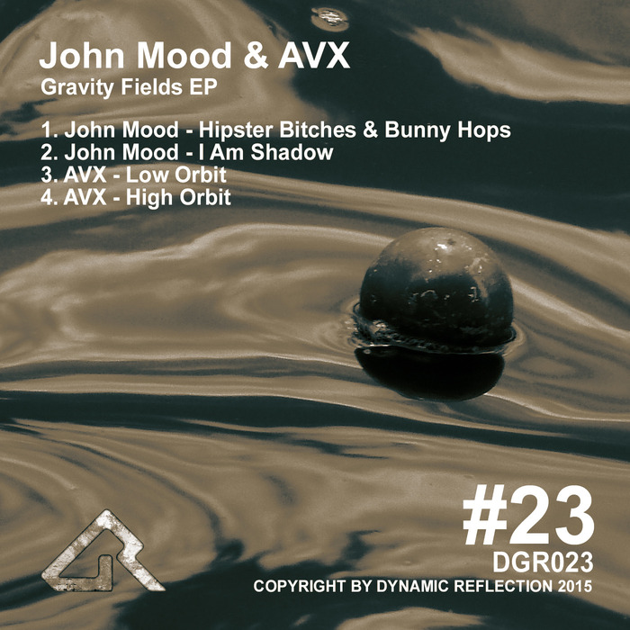 MOOD, John/AVX - Gravity Fields EP